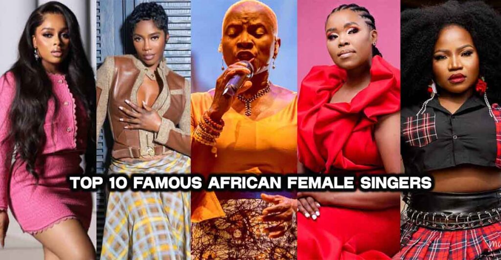Top 10 Famous African Female Singers
